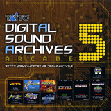 Taito Digital Sound Archives -ARCADE- Vol.5